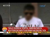 UB: Tarlac Provincial Hospital, handa na para mga posibleng maputukan mamayang Bagong Taon