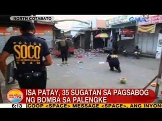 UB: 1 patay, 35 sugatan sa pagsabog ng bomba sa palengke sa North Cotabato