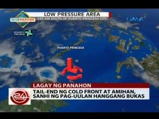 24Oras: Tail-end ng cold front at amihan, sanhi ng pag-uulan hanggang bukas