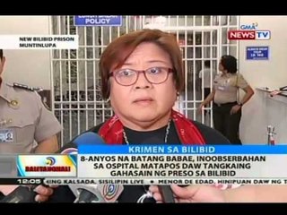 8-anyos na batang babae, inoobserbahan sa ospital matapos daw tangkaing gahasain ng preso sa Bilibid