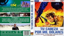 1967 - Tu Cabeza por Mil Dolares (escenas rodadas en Almería)