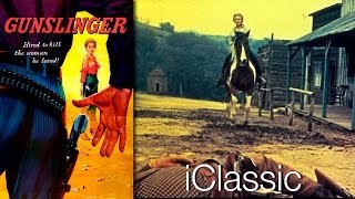 Gunslinger 1956 HQ COLOR - John Ireland, Beverly Garland, Allison Hayes Movie