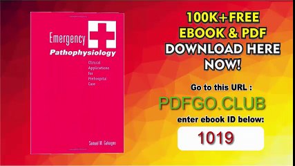 Emergency Pathophysiology Clinical Applications for Prehospital Care 1st