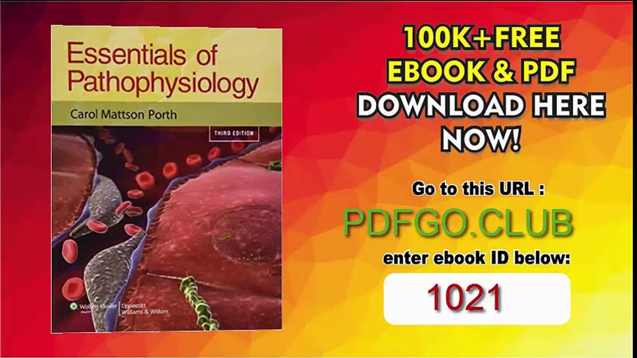 Essentials of Pathophysiology Concepts of Altered Health States 3rd Edition