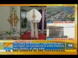 Finishing touches ongoing for vestments of Pope Francis, concelebrants | Unang Hirit