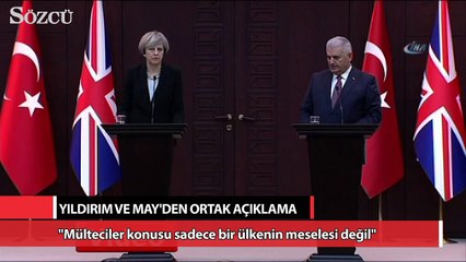 Yıldırım ve May’den ortak açıklama!