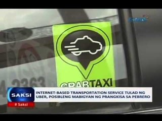 Internet-based transportation service tulad ng Uber, posibleng mabigyan ng prangkisa sa Pebrero