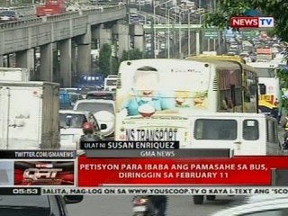 QRT: Petisyon para ibaba ang pamasahe sa bus, diringin sa February 11