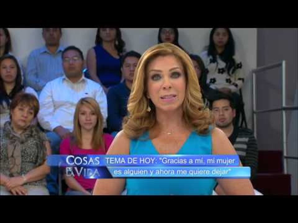 Gracias a mi, mi mujer es alguien y ahora me quiere dejar