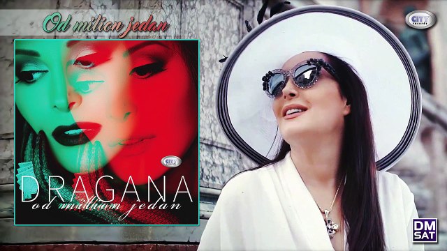 Dragana Mirkovic - Od milion jedan - (Audio 2017)