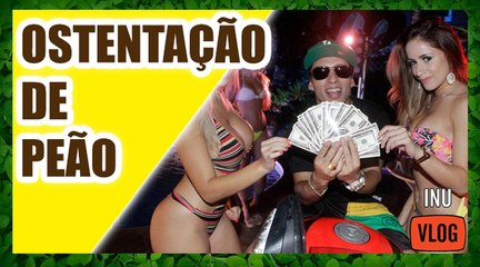 OSTENTAÇÃO DE PEÃO