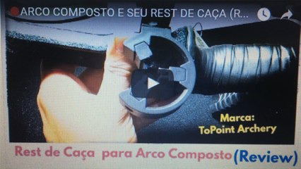 ARCO COMPOSTO: O QUE É REST DE CAÇA?  - Arqueria #34