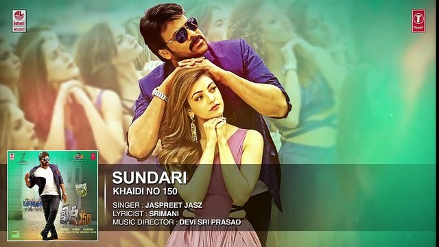Sundari Full audio Song Khaidi No 150 Chiranjeevi, Kajal Rockstar Devi Sri Prasad V V Vinayak