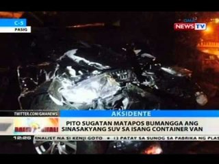 BT: Pito sugatan matapos bumangga ang sinasakyang SUV sa isang container van