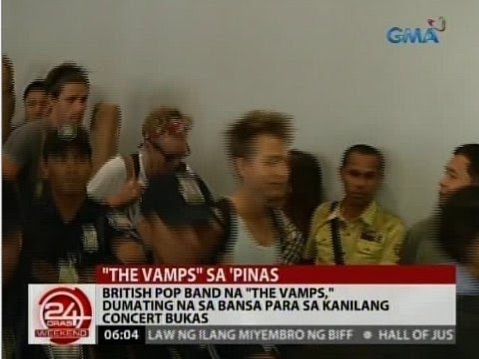24 Oras: "The Vamps," dumating na sa bansa para sa kanilang concert bukas