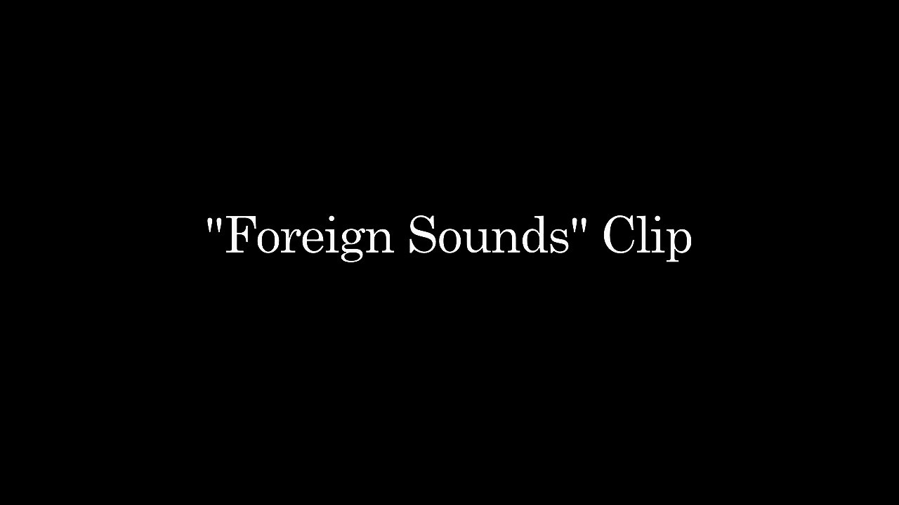 Foreign Sounds