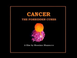 Cancer - The Forbidden Cures || Corporations Killing People || Part 1/2 || Best Documentary Film