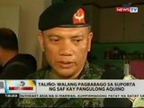 BT: Taliño: Walang pagbabago sa suporta ng SAF kay Pangulong Aquino