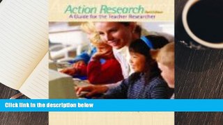 Download Action Research: A Guide for the Teacher Researcher (3rd Edition) For Ipad