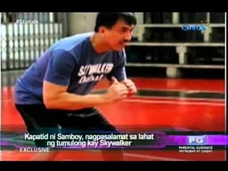 Startalk: Ang latest update kay Skywalker, Samboy Lim. exclusive!