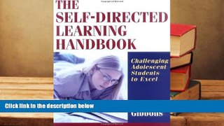 Download The Self-Directed Learning Handbook: Challenging Adolescent Students to Excel For Ipad
