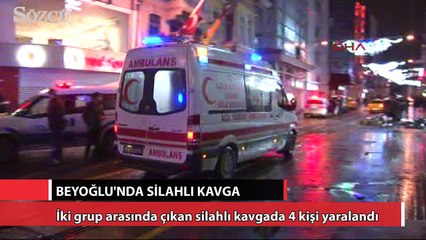 Beyoğlu'nda silahlı kavga