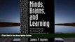 Download Minds, Brains, and Learning: Understanding the Psychological and Educational Relevance of