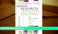 Download Connecting Brain Research With Effective Teaching: The Brain-Targeted Teaching Model For