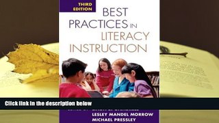 Free PDF Best Practices in Literacy Instruction, Third Edition Books Online