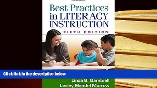 Free PDF Best Practices in Literacy Instruction, Fifth Edition Pre Order
