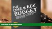 Download The One Week Budget: Learn to Create Your Money Management System in 7 Days or Less! Pre