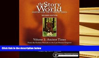 Download The story of the world: Ancient times, from the earliest Nomads to the last Roman emperor