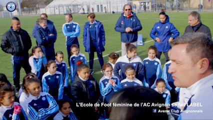 L’Ecole de Foot féminine de l’AC Avignon se fait LABEL.