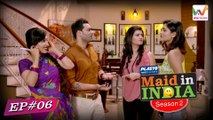 Maid In India S02 E06(Web Series) : Malkin ka Maunvat | Web Talkies
