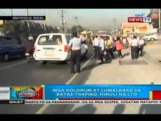 BP: Mga kolorum at lumalabag sa batas-trapiko, hinuli ng LTO