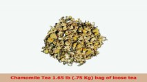 Chamomile Tea 165 lb 75 Kg bag of loose tea ad1f01b5