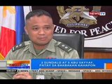 NTG: 2 sundalo at 5 Abu Sayyaf, patay sa bakbakan kahapon sa Patikul, Sulu