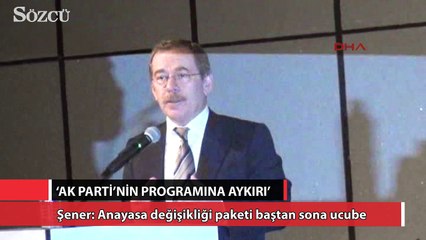 下载视频: Şener: Anayasa değişikliği paketi baştan sona ucube