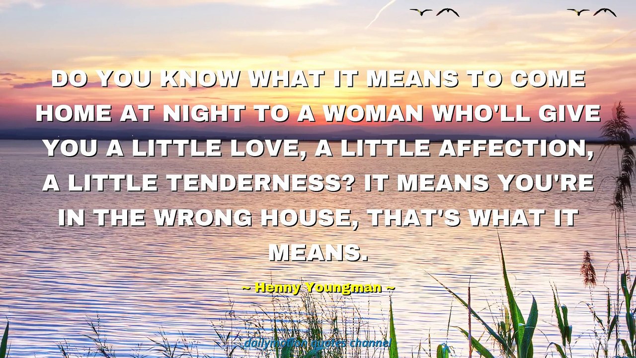 Henny Youngman Quotes #1