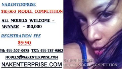 Nakenterprise $10,000 Model Competition