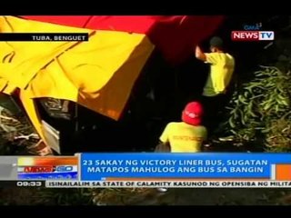 NTG: 23 sakay ng Victory Liner bus, sugatan matapos mahulog ang bus sa bangin sa Tuba, Benguet
