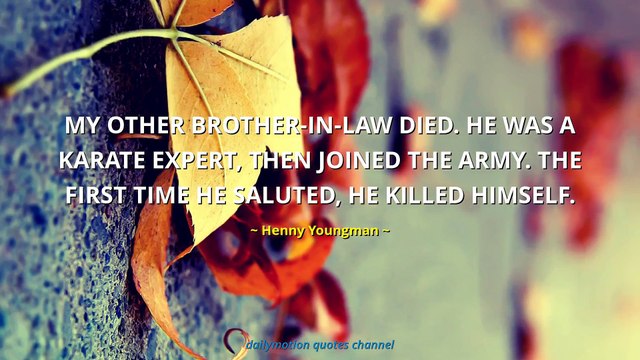 Henny Youngman Quotes #2