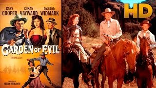 Garden of Evil 1954 HD COLOR 1080p - Gary Cooper, Susan Hayward, Richard Widmark Movie