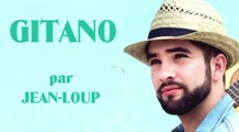 Gitano - par Jean Loup