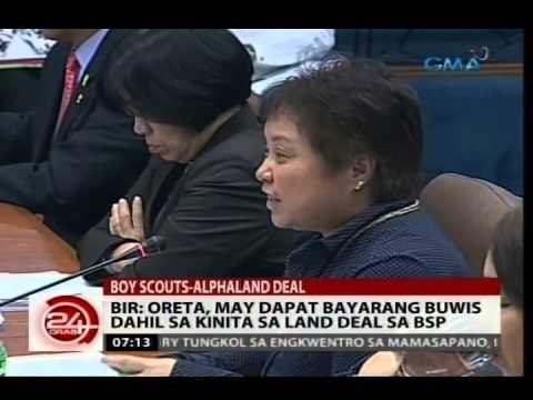 24Oras: BIR: Oreta, may dapat bayarang buwis dahil sa kinita sa land deal sa BSP
