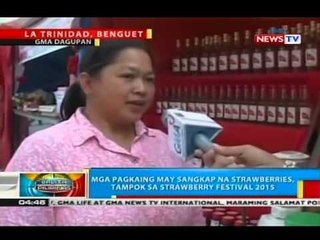 BP: Mga pagkaing may sangkap na strawberries, tampok sa Strawberry Festival 2015