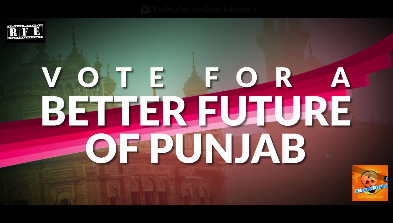 Vote For A Better Future of Punjab (2017 Onwards)