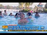 Fun water exercises with beach balls, floaters | Unang Hirit