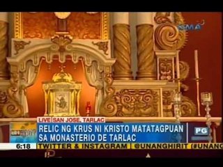 Relic of Christ's Cross found in Monasterio de Tarlac | Unang Hirit