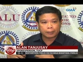 24 Oras: P15 Dagdag sa minimum wage, aprubado sa Metro Manila; TUCP, dismayado